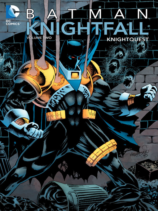 Title details for Batman: Knightfall, Volume 2 by Chuck Dixon - Wait list
